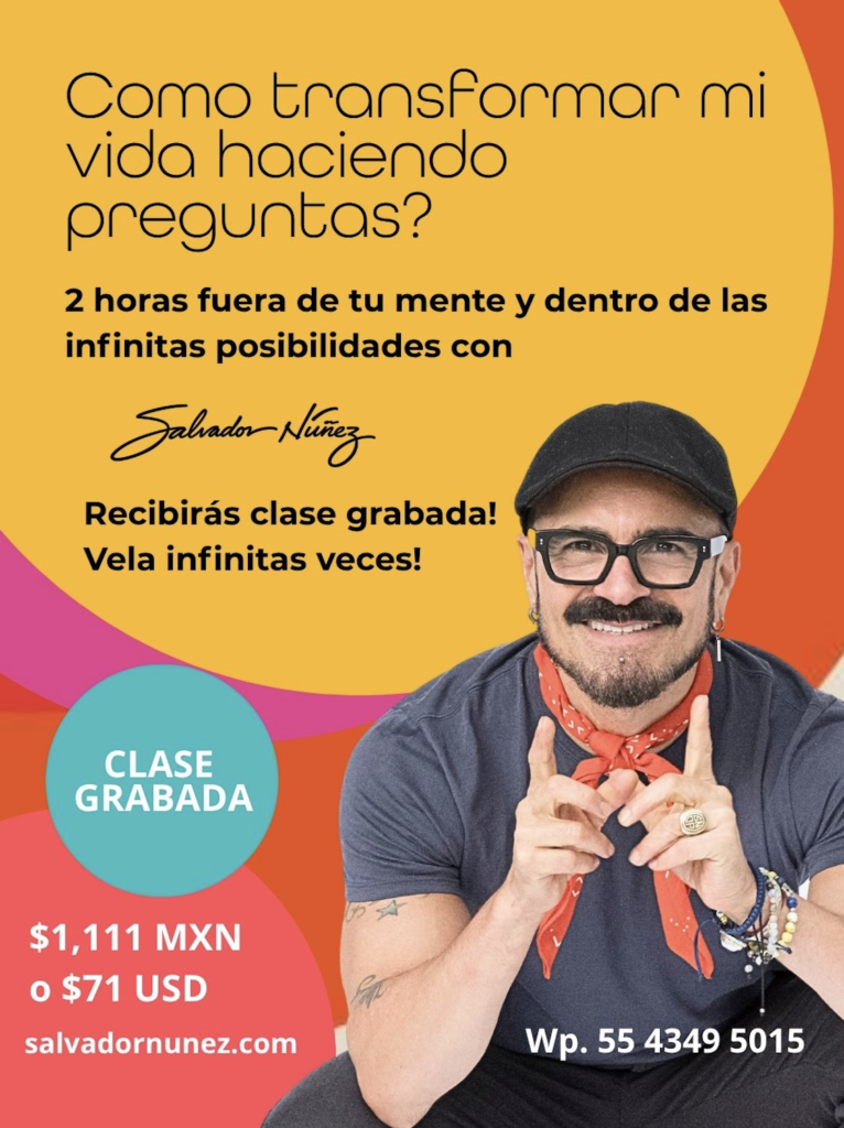 clase pregunas access consciousness con salvador nunez