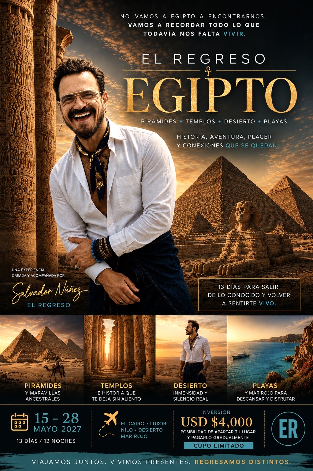 experiencia, viaje a Egipto con Salvador Nunez el 15 de mayo del 2027