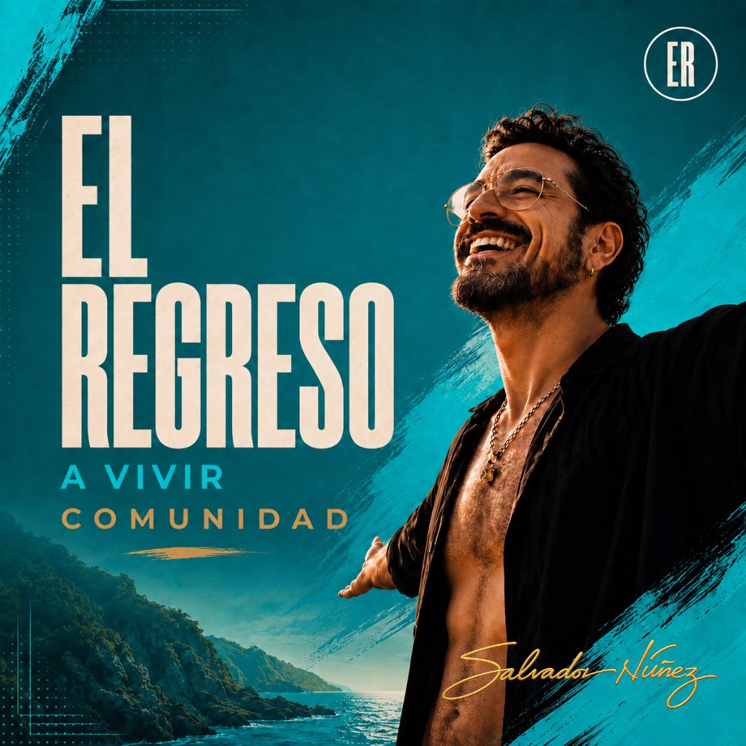comunidad el regreso a vivir, salvador nunez